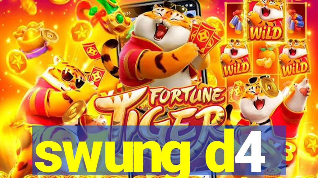 swung d4